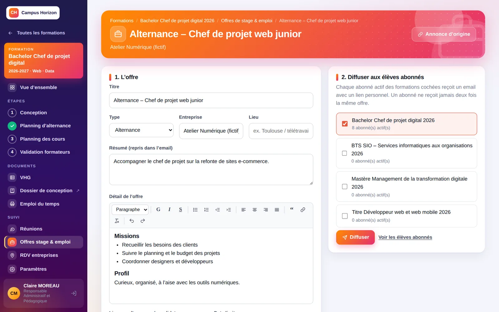 Une offre et le suivi de ses destinataires.
